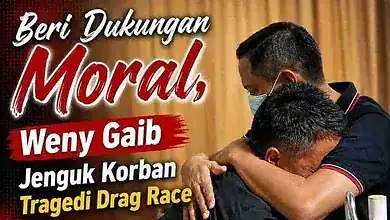 Weny Gaib Jenguk Korban Tragedi Drag Race